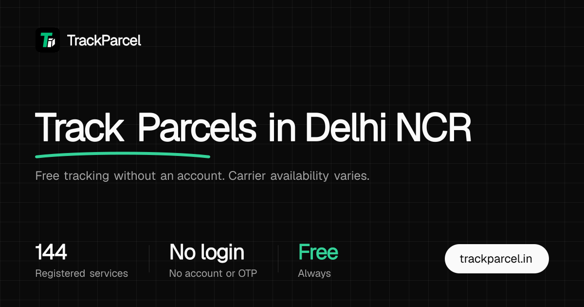 Track Parcels in Delhi NCR | TrackParcel